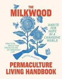 Milkwood permaculture