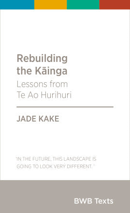 Rebuilding the Kāinga