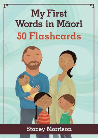My first words in Māori | Flashcards