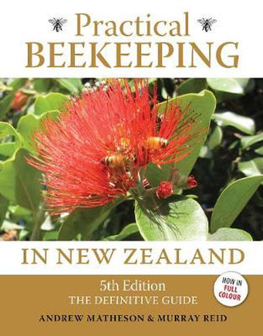 Practical Beekeeping in NZ