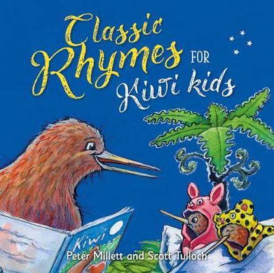 Classic Rhymes for Kiwi Kids
